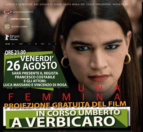 proiezione film UNA FEMMINA- Verbicaro (CS) 26 agosto 2022