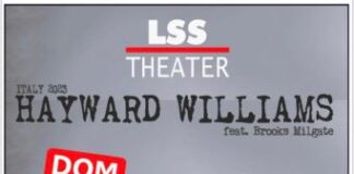 Hayward Williams feat Brooks Milgate 19 febbraio LSS Theater