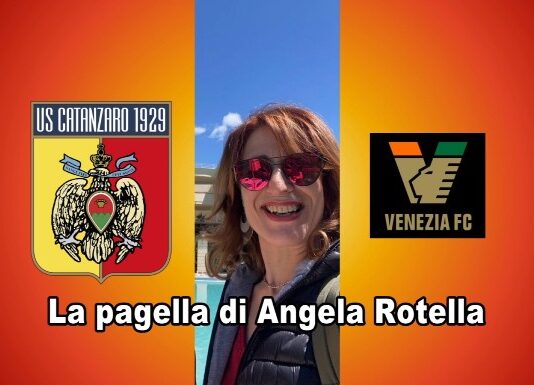 Catanzaro Venezia la pagella di Angela Rotella